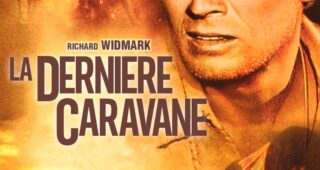 La Dernière Caravane : Affiche officielle