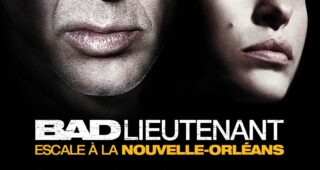 Bad Lieutenant : Escale à la Nouvelle-Orléans : Affiche officielle