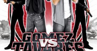 Gomez vs Tavarès : Affiche officielle
