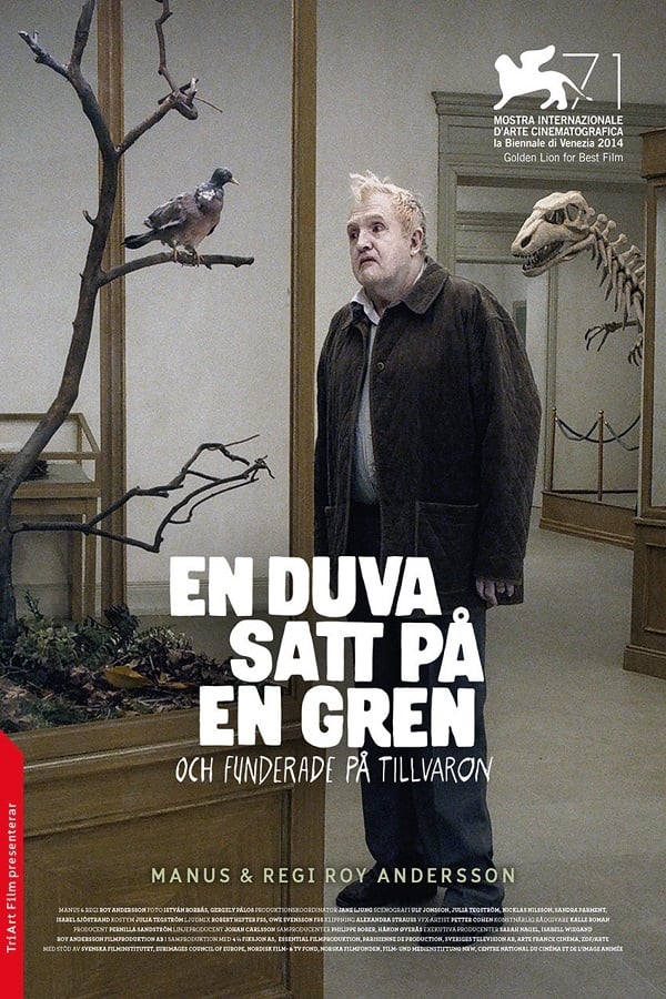 Un pigeon perché sur une branche philosophait sur l’existence : Affiche officielle