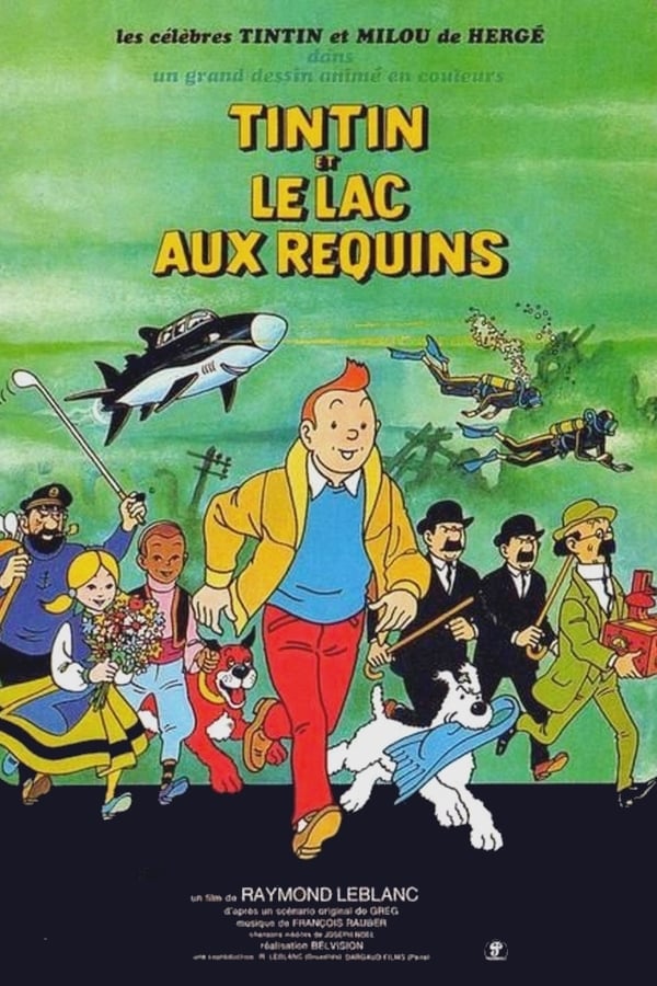 Tintin et le lac aux requins : Affiche officielle