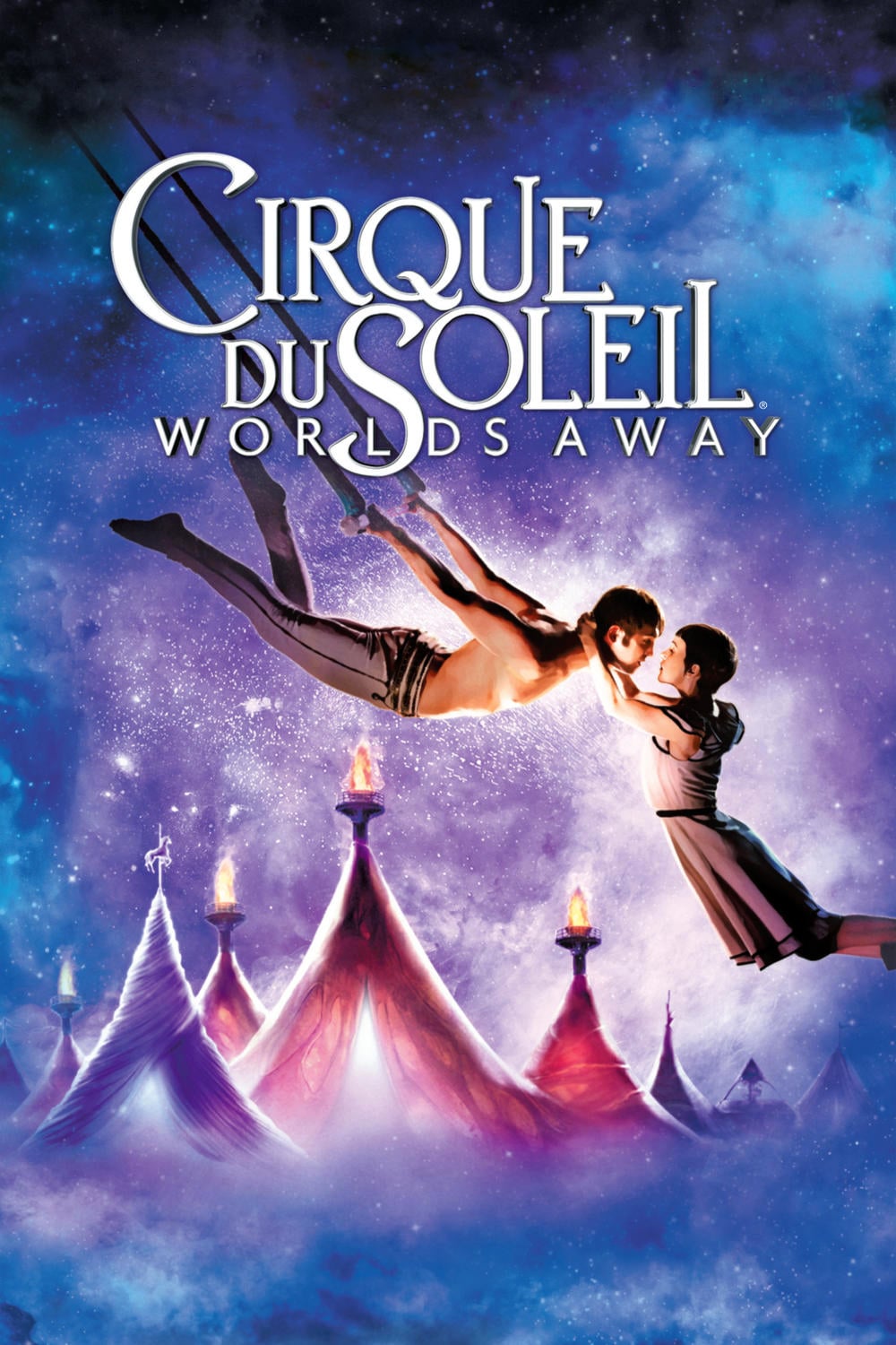 Cirque du soleil: worlds away