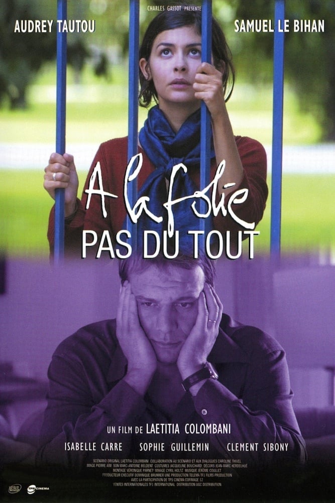 À la folie… pas du tout : Affiche officielle