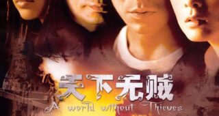 A world without thieves : Affiche officielle