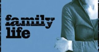 Family Life : Affiche officielle