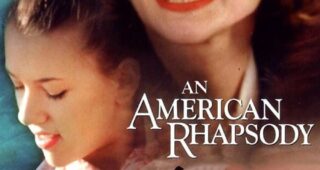 An American Rhapsody : Affiche officielle