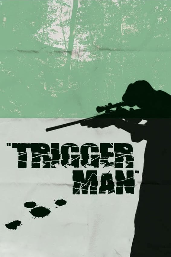Trigger Man : Affiche officielle