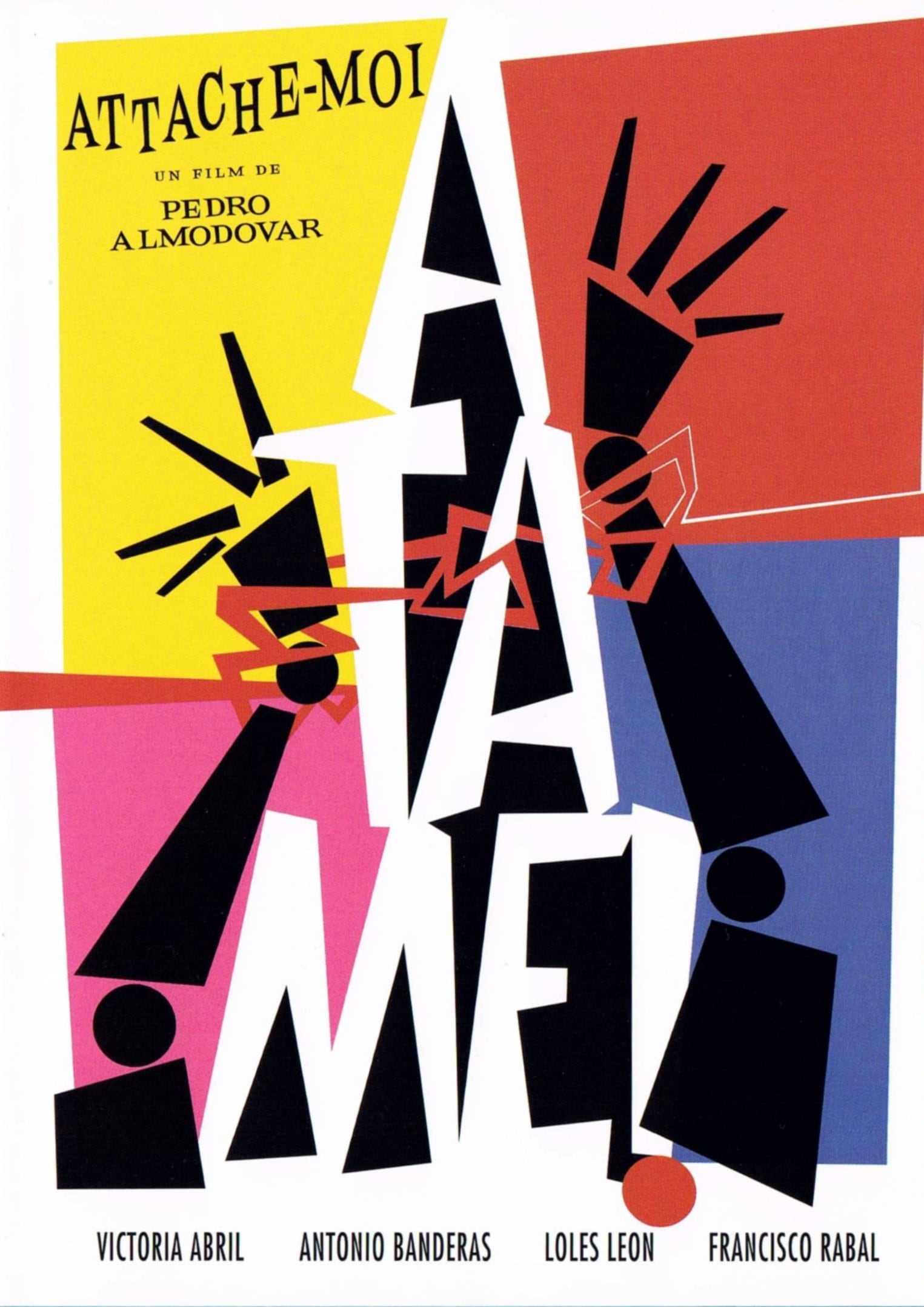 Attache-moi ! : Affiche officielle