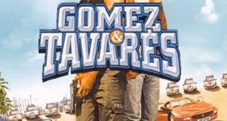 Gomez & Tavarès : Affiche officielle