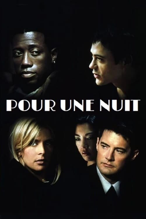 Pour une nuit...