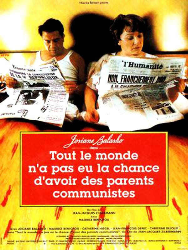 Tout le monde n’a pas eu la chance d’avoir des parents communistes : Affiche officielle