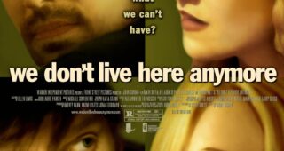 We Don't Live Here Anymore : Affiche officielle