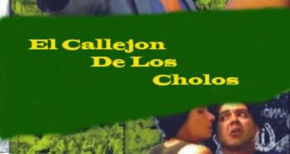 El callejón de los cholos : Affiche officielle