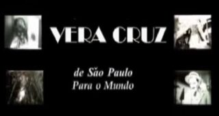 Vera Cruz: De São Paulo para o Mundo : Affiche officielle