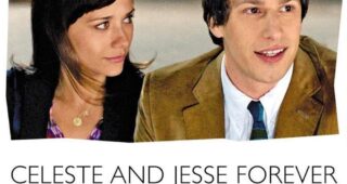 Celeste & Jesse Forever : Affiche officielle