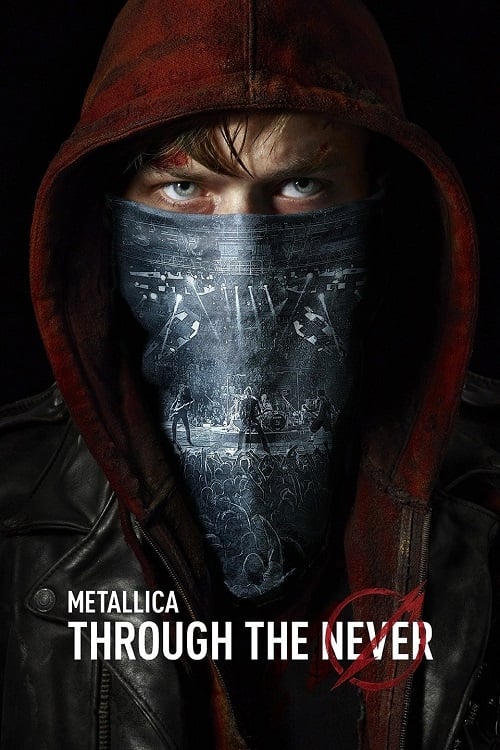 Metallica : Through the Never : Affiche officielle