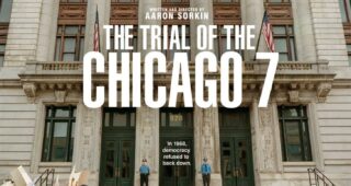 The Trial of the Chicago 7 : Affiche officielle Netflix , Aaron Sorkin