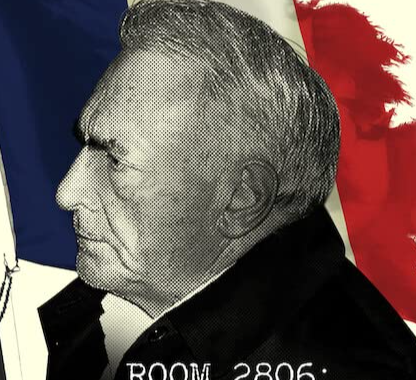 Chambre 2806 : L'Affaire DSK : affiche, Chambre 2806 : L'Affaire DSK