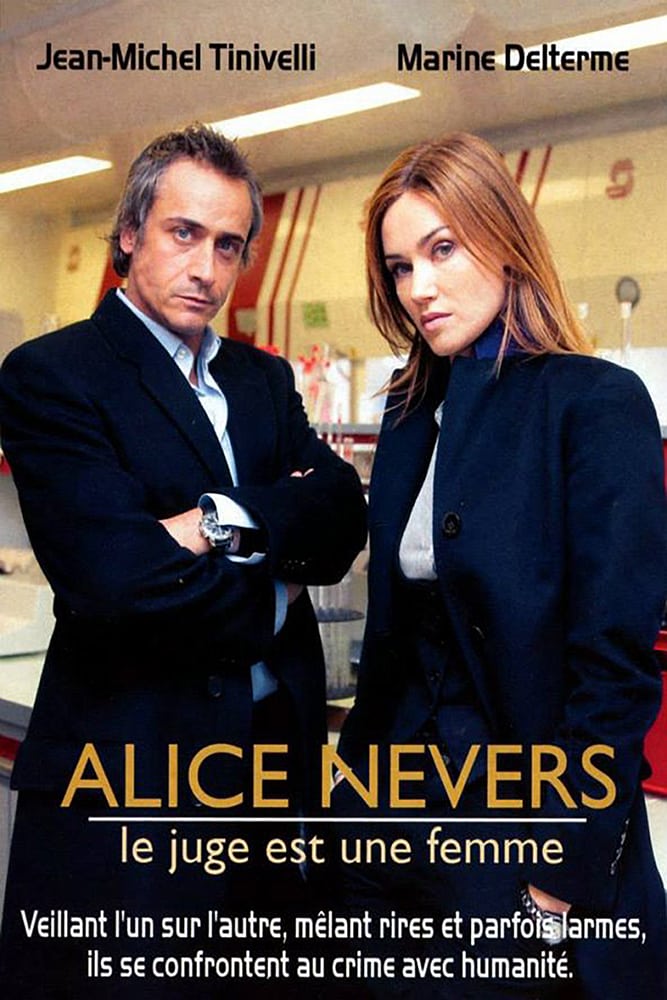 Alice Nevers, le juge est une femme : Affiche officielle