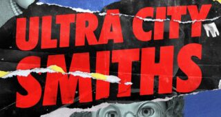 Ultra City Smiths : Affiche officielle