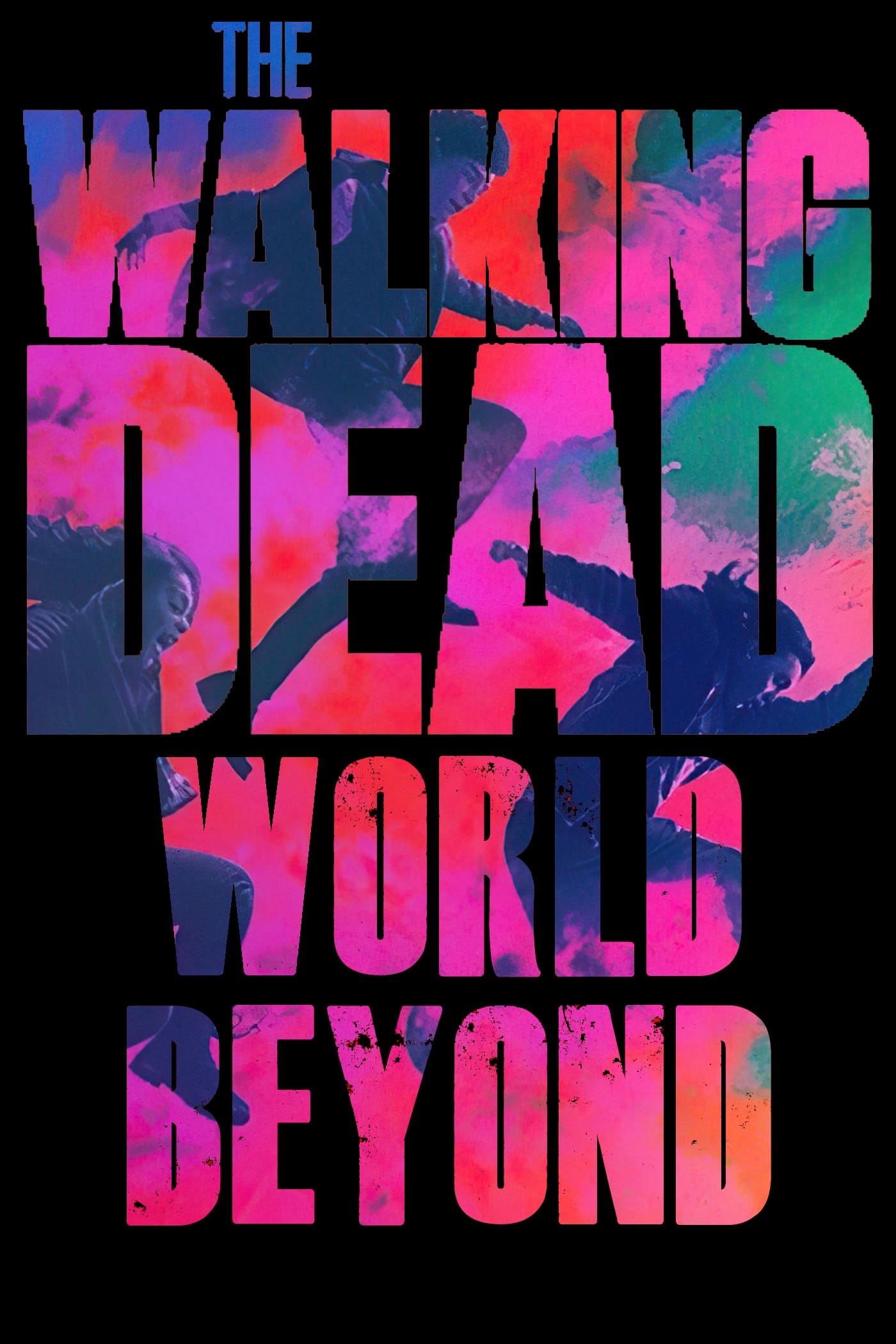 The Walking Dead : World Beyond