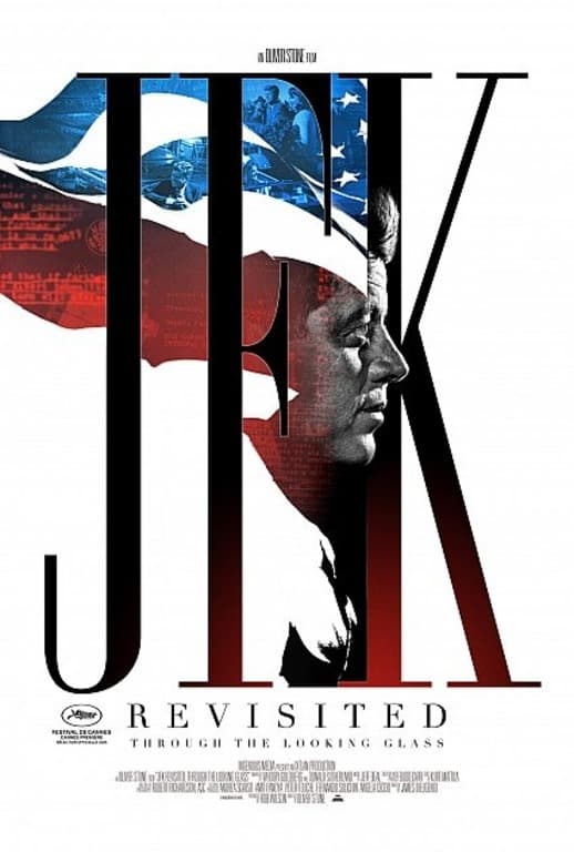 JFK Revisited – Through the looking glass