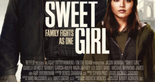 Sweet Girl : affiche officielle netflix