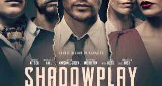Shadowplay : Affiche officielle