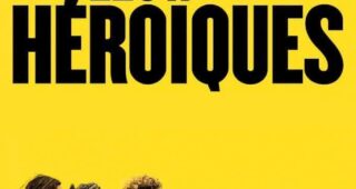 Les héroïques : Affiche officielle