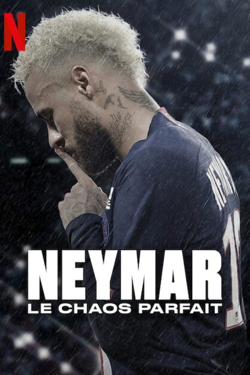 Neymar, le Chaos parfait : Affiche officielle