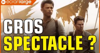 Uncharted : Gros spectacle ?