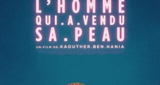 L'Homme qui a vendu sa peau : Affiche officielle