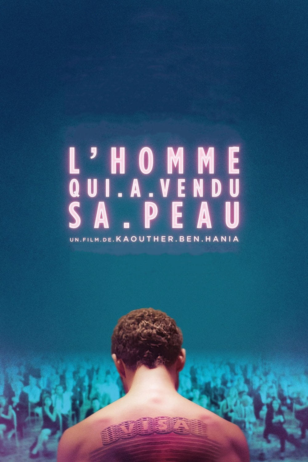 L'Homme qui a vendu sa peau