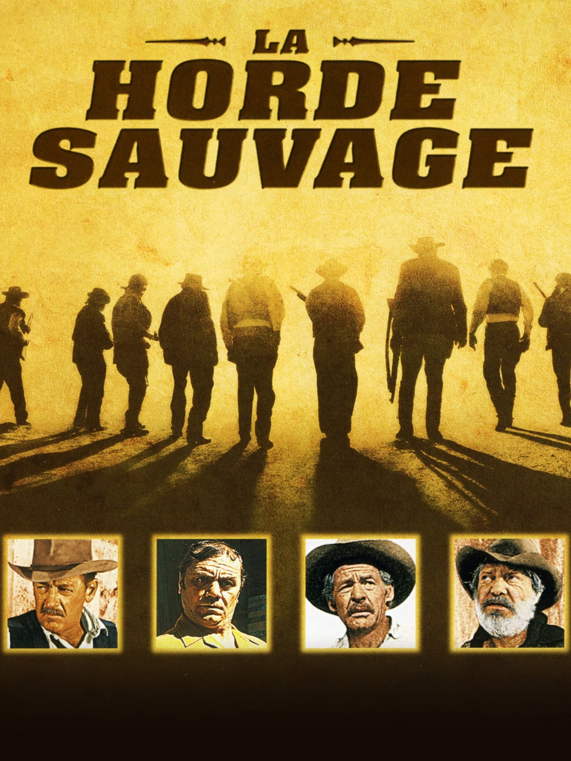 La Horde sauvage : Affiche officielle