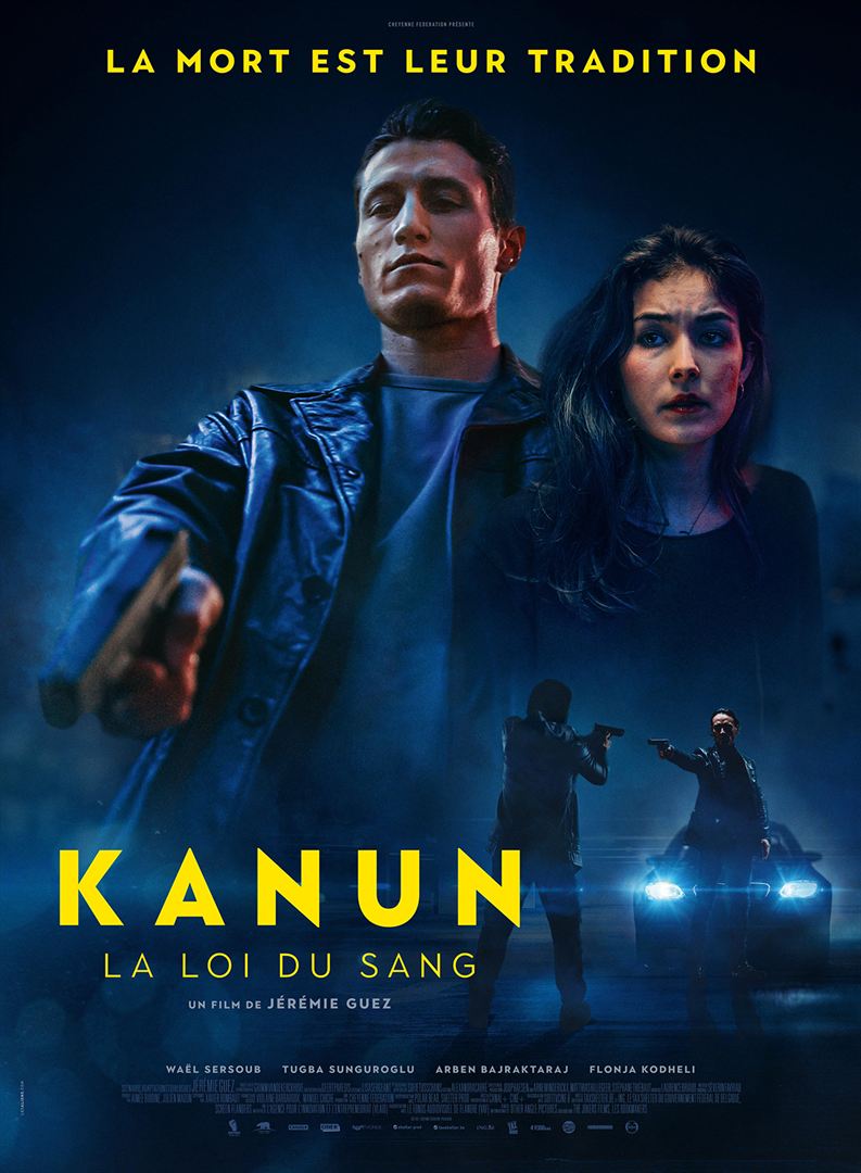 Kanun – la Loi du sang