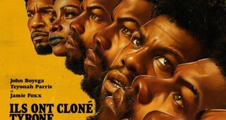 Ils ont cloné Tyrone : Affiche française