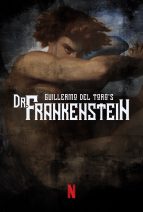 Del Toro's Frankenstein