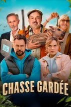 Chasse gardée : Affiche officielle