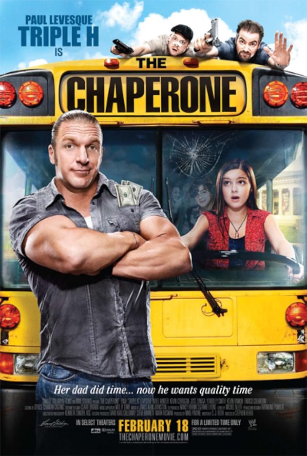 affiche du film the chaperon avec Paul Levesque alias triple h
