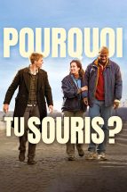 Pourquoi tu souris ? : Affiche officielle