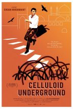 Celluloid Underground : Affiche officielle