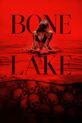Bone Lake : Affiche officielle
