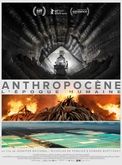Anthropocène – L’Epoque humaine