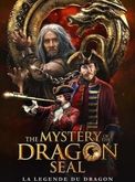 The mystery of the dragon seal - la Légende du dragon