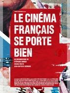 Le Cinéma français se porte bien ?