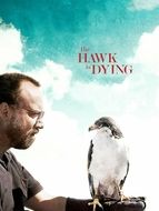 Dressé pour vivre - The Hawk Is Dying