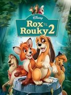 Rox et Rouky 2 : Amis pour la vie