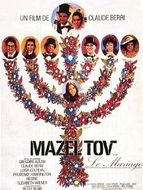 Mazel Tov ou le Mariage