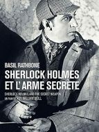Sherlock Holmes et l'Arme secrète