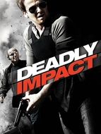 Deadly Impact